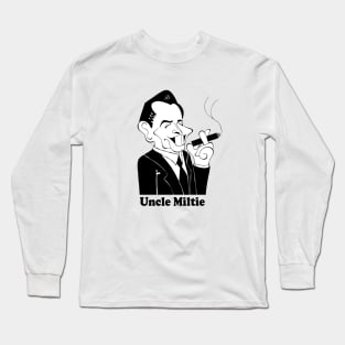 MILTON BERLE FAN ART Long Sleeve T-Shirt